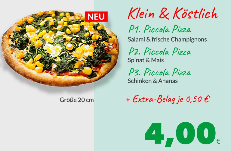 Piccola Pizza nur für 4,-€ 